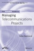 The Comsoc Guide to Managing Telecommunications Projects