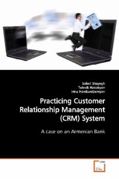Practicing Customer Relationship Management (CRM) System - Shayegh, Soheil