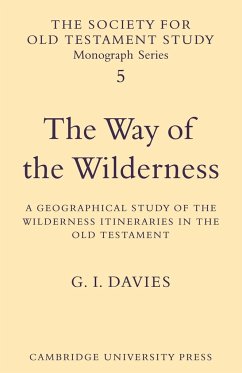 The Way of the Wilderness - Davies, G. I.
