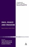 Paul, Grace and Freedom