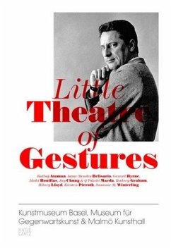 Little Theatre of Gestures. - Dominic Eichler; Sarah Pierce