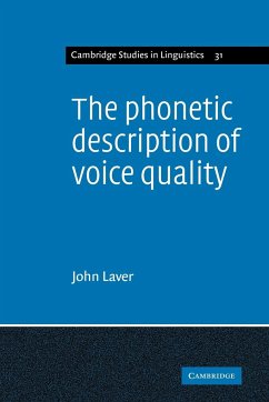 The Phonetic Description of Voice Quality - Laver, John