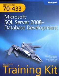 Microsoft SQL Server 2008 Database Development, w. CD-ROM - Thernstrom, Tobias; Weber, Ann; Hotek, Mike