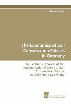 The Economics of Soil Conservation Policies in Germany - Schuler, Johannes