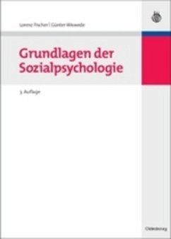 Grundlagen der Sozialpsychologie - Fischer, Lorenz;Wiswede, Günter