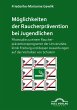 Möglichkeiten der Raucherprävention... - Bild 1
