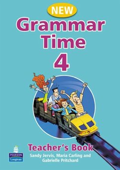 Grammar Time Level 4 Teachers Book New Edition - Jervis, Sandy; Carling, Maria