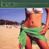 Ibiza 2009-Electronic Progressive House