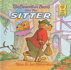 The Berenstain Bears and the Sitter - Berenstain, Stan; Berenstain, Jan