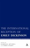 The International Reception of Emily Dickinson The International Reception of Emily Dickinson