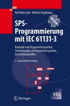 SPS-Programmierung mit IEC 61131-3 - John, Karl Heinz;Tiegelkamp, Michael