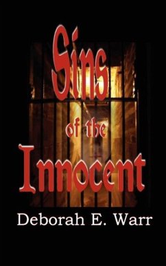 Sins of the Innocent - Warr, Deborah E.