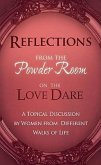 Reflections from the Powder Room on Love Dare: An Unofficial Companion Guide