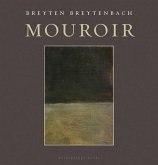 Mouroir: Mirrornotes of a Novel