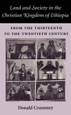 Land and Society in the Christian Kingdom of Ethiopia Land and Society in the Christian Kingdom of Ethiopia