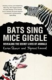 Bats Sing, Mice Giggle