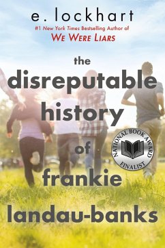 The Disreputable History of Frankie Landau-Banks (National Book Award Finalist) - Lockhart, E.