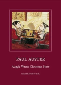 Auggie Wren's Christmas Story\Auggie Wrens Weihnachtsgeschichte, englische Ausgabe - Auster, Paul