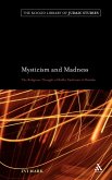 Mysticism and Madness