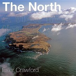 The North: A View from the Skies - Crawford, Esler
