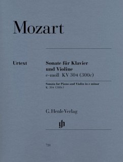 Mozart, Wolfgang Amadeus - Violinsonate e-moll KV 304 (300c) - Mozart, Wolfgang Amadeus