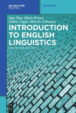 Introduction to English Linguistics - Plag, Ingo; Schramm, Mareile; Lappe, Sabine; Braun, Maria