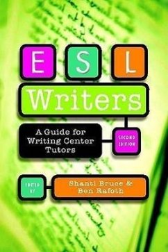 ESL Writers, Second Edition - Rafoth, Ben; Bruce, Shanti