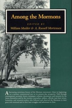 Among the Mormons: Historic Accounts by Contemporary Observers