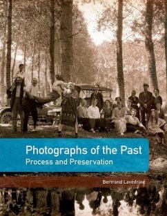 Photographs of the Past - Lavédrine, Bertrand