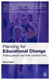 Planning for Educational Change Planning for Educational Change