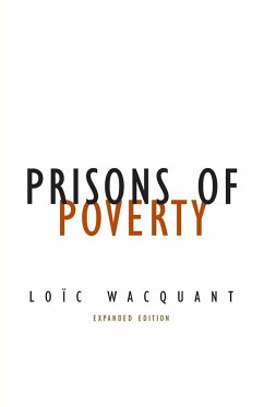Prisons of Poverty - Wacquant, Loic
