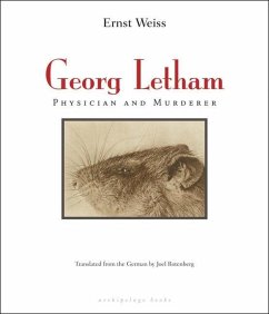 Georg Letham: Physician and Murderer - Weiss, Ernst