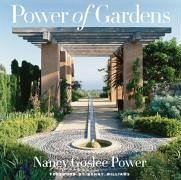 Power of Gardens - Power, Nancy Goslee