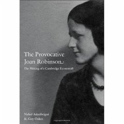 The Provocative Joan Robinson - Aslanbeigui, Nahid; Oakes, Guy
