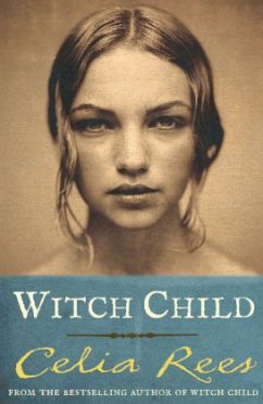 Witch Child - Rees, Celia