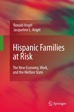 Hispanic Families at Risk - Angel, Ronald J.;Angel, Jacqueline L.