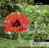 Kreuz und quer Beet Kreuz und quer Beet