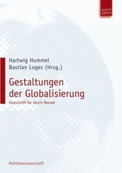 Gestaltung(en) der Globalisierung - Hummel, Hartwig;Loges, Bastian