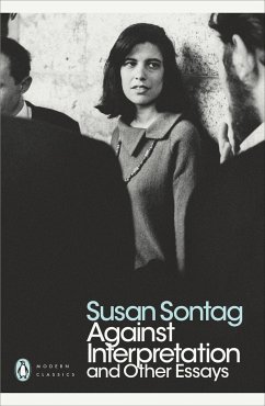 Against Interpretation and Other Essays - Sontag, Susan