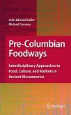 Pre-Columbian Foodways