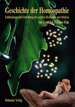 Kurze Geschichte der Homöopathie - Fink, Gottfried Wilhelm Kurze Geschichte der Homöopathie - Fink, Gottfried Wilhelm