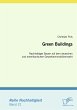 Green Buildings: Nachhaltiges Bauen auf... - Bild 1