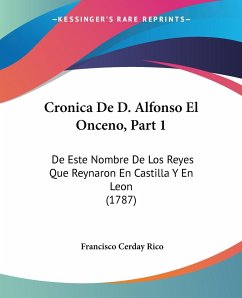 Cronica De D. Alfonso El Onceno, Part 1