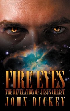 Fire Eyes - Dickey, John