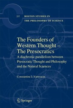 The Founders of Western Thought - The Presocratics - Vamvacas, Constantine J.