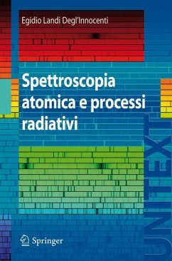 Spettroscopia atomica e processi radiativi - Innocenti, E. Landi