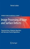 Image Processing of Edge and Surface Defects