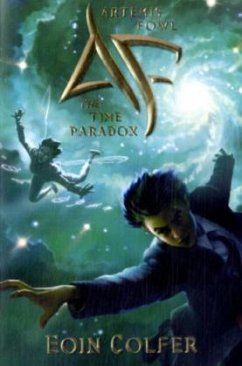 Artemis Fowl and the Time Paradox - Colfer, Eoin