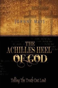 The Achilles Heel of God