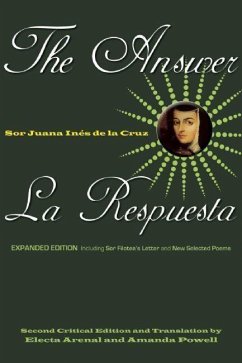 The Answer / La Respuesta (Expanded Edition) - de la Cruz, Sor Juana Inés